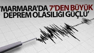 İnan: 'Marmara'da 7'den büyük bir depremin olma olasılığı güçlü'