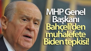 Bahçeli'den Biden'ın sözlerine sert tepki