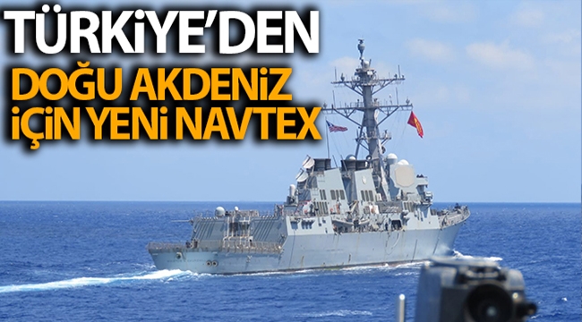 Türkiye'den Doğu Akdeniz için yeni Navtex