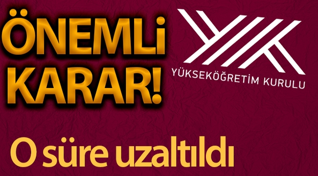 YÖK'ten önemli karar