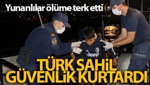 Yunanların ölüme terk ettiği 125 göçmeni Türk Sahil Güvenlik ekipleri kurtardı