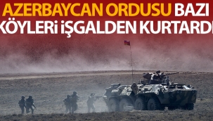 Azerbaycan ordusu bazı köyleri işgalden kurtardı