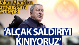 Bakan Akar'dan Ermenistan'a sert tepki!