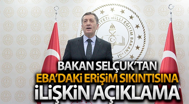 Bakan Selçuk, EBA'da yaşanan yoğunluk üzerine açıklamalarda bulundu