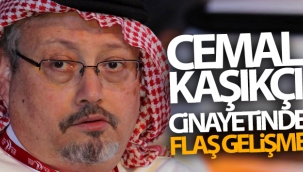 Cemal Kaşıkçı cinayetinde flaş gelişme