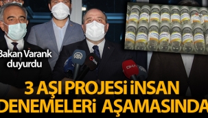 Türkiye'nin 3 aşı projesi insan denemeleri aşamasında