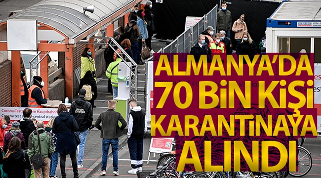 Almanya'nın Kuzey Ren Vestfalya eyaletinde 70 bin kişi karantinaya alındı