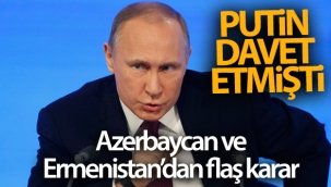 Azerbaycan ve Ermenistan'dan flaş karar!