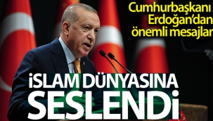 Cumhurbaşkanı Erdoğan: 'Dinin özünü anlamak yeni kapılar açar'