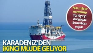 Karadeniz'den ikinci müjde geliyor!