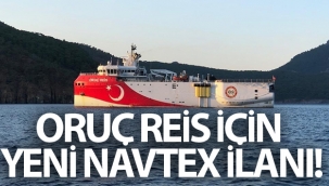 Oruç Reis için yeni Navtex ilanı