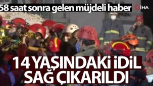 58 saat sonra enkazdan sağ kurtarıldı
