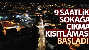 81 ilde sokağa çıkma kısıtlaması başladı