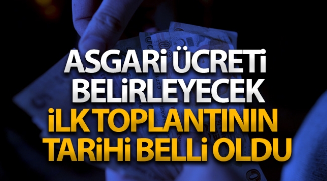 Asgari ücreti belirlemede ilk toplantı 4 Aralık'ta