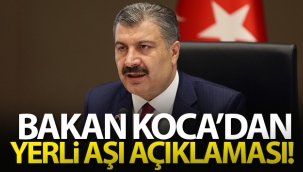 Bakan Koca'dan yerli aşı açıklaması!