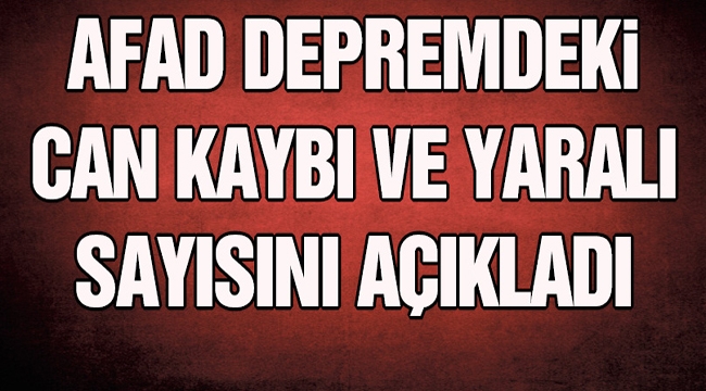 İzmir depreminde can kaybı artıyor! AFAD açıkladı...