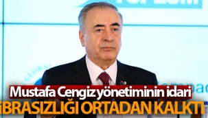 Mustafa Cengiz yönetiminin idari ibrasızlığı ortadan kalktı
