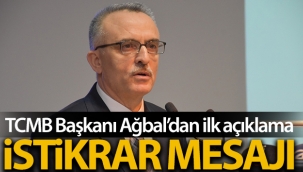 TCMB Başkanı Ağbal'dan ilk açıklama