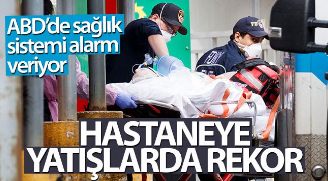 ABD'de korona salgınında hastaneye yatışlarda rekor