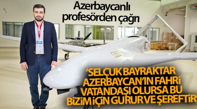 Azerbaycanlı profesör'den çağrı