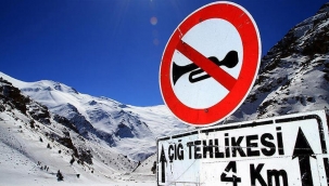 Dikkat! 4 il için önemli uyarı; çığ, buzlanma ve don…
