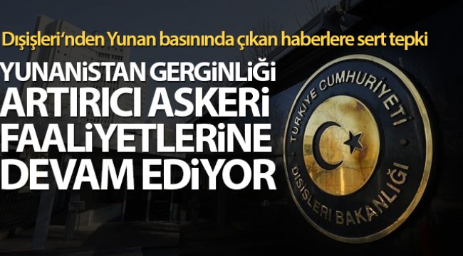 Dışişleri Bakanlığı, Yunan basınında çıkan haberlere cevap verdi