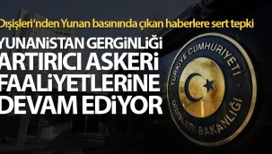 Dışişleri Bakanlığı, Yunan basınında çıkan haberlere cevap verdi