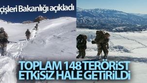 İçişleri Bakanlığı: 'Toplam 148 terörist etkisiz hale getirildi'