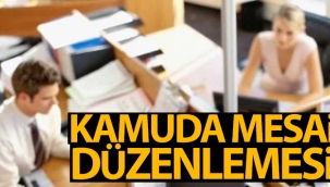 Kamuda çalışanların mesai saatleri yeniden düzenlendi