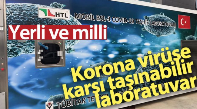Korona virüse karşı yerli ve milli taşınabilir laboratuvar