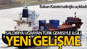 Bakan Karaismailoğlu'ndan korsan saldırısına uğrayan Türk gemisiyle ilgili açıklama