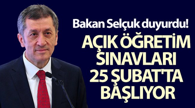 Bakan Selçuk duyurdu: Açık öğretim sınavları 25 Şubat'ta başlıyor