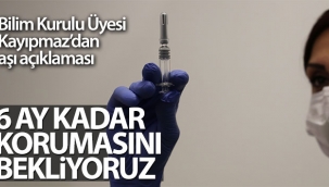 Bilim Kurulu Üyesi Kayıpmaz’dan aşı açıklaması