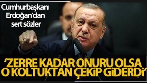 Cumhurbaşkanı Erdoğan,