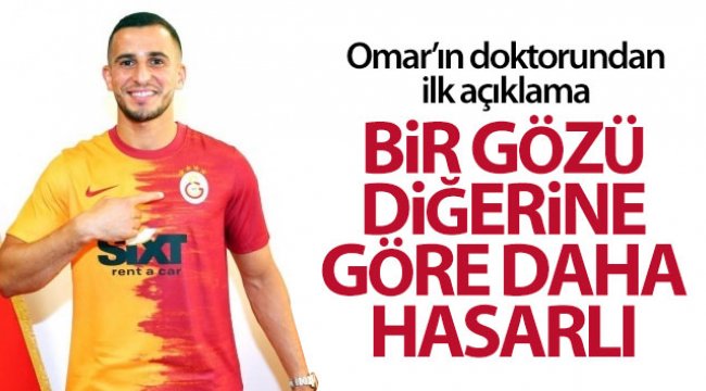 Galatasaraylı Omar Elabdellaoui'nin doktoru son durumu açıkladı