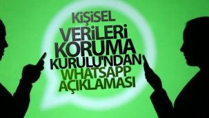 Kişisel Verileri Koruma Kurulu'ndan WhatsApp açıklaması!