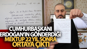Cumhurbaşkanı Erdoğan'ın gönderdiği mektup 22 yıl sonra ortaya çıktı