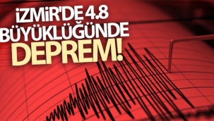 İzmir'de korkutan deprem!