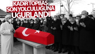 Kadir Topbaş son yolculuğuna uğurlandı