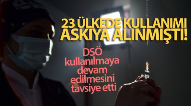 DSÖ'den Astrazeneca aşısı açıklaması!