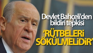 Devlet Bahçeli'den bildiri tepkisi