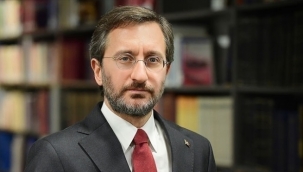 Altun: İsrail'in alçakça ve zalim saldırılarına 'dur' demenin vaktidir