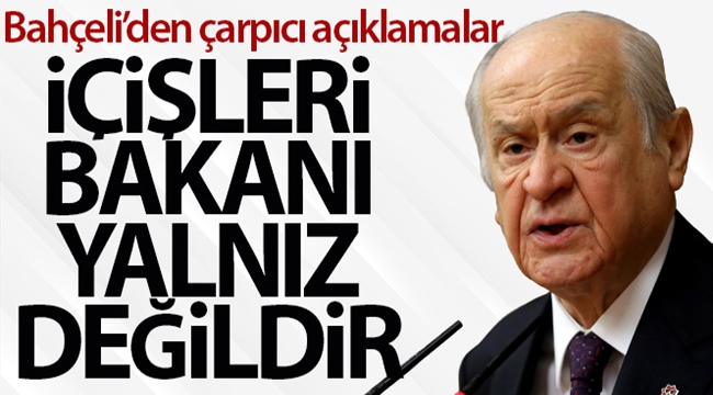 MHP Genel Başkanı Bahçeli'den çarpıcı açıklamalar