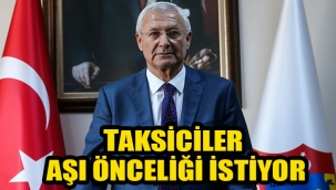 Taksiciler aşı önceliği istiyor
