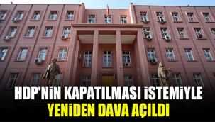 HDP'nin kapatılması istemiyle yeniden dava açıldı