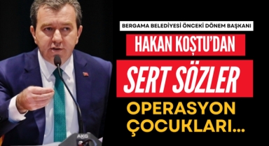 Eski Başkan Hakan Koştu'dan Sert Açıklama