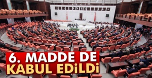 Anayasa değişiklik teklifinin 6. maddesi kabul edildi