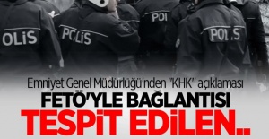 Emniyet Genel Müdürlüğü’nden KHK açıklaması