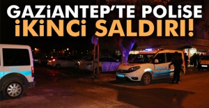 Gaziantep'te polise ikinci saldırı...