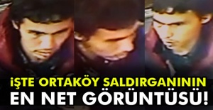 İşte Ortaköy saldırganının en net görüntüsü